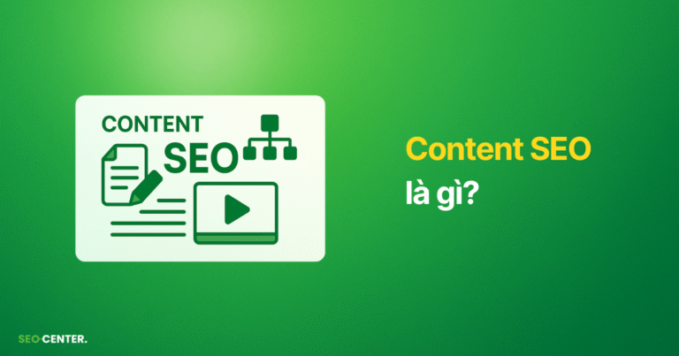 Content SEO là gì? Quy trình triển khai Content SEO và 6 cấp độ nội dung SEO chất lượng