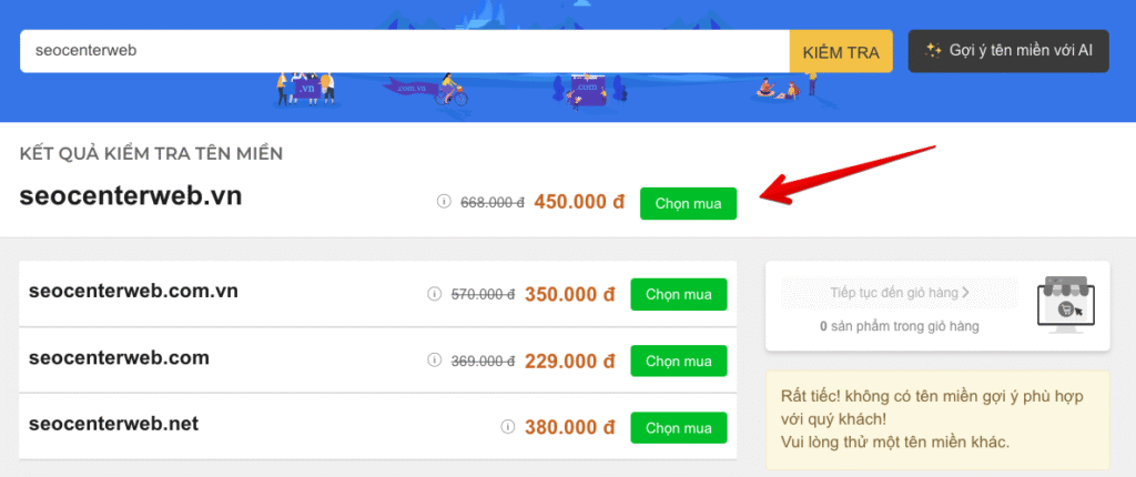 Cách mua hosting và tên miền giá rẻ, uy tín 2025 9 Bước 2: Chọn mua tên miền