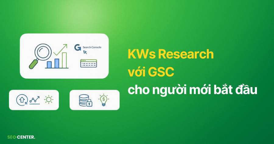 Cách nghiên cứu từ khóa bằng Google Search Console