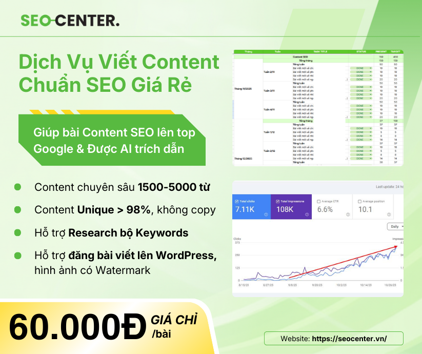 Dịch vụ viết bài chuẩn SEO 2025 - Giá rẻ từ 60K/bài 19 Dịch Vụ Viết Content Chuẩn SEO Giá Rẻ của SEO Center