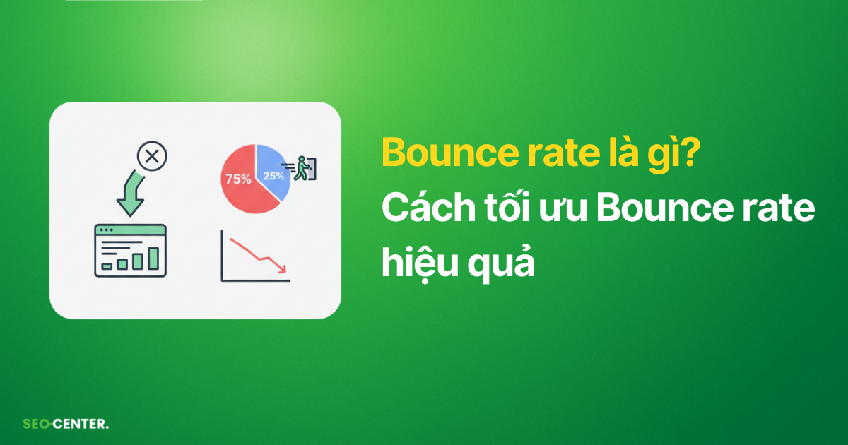 Bounce rate là gì