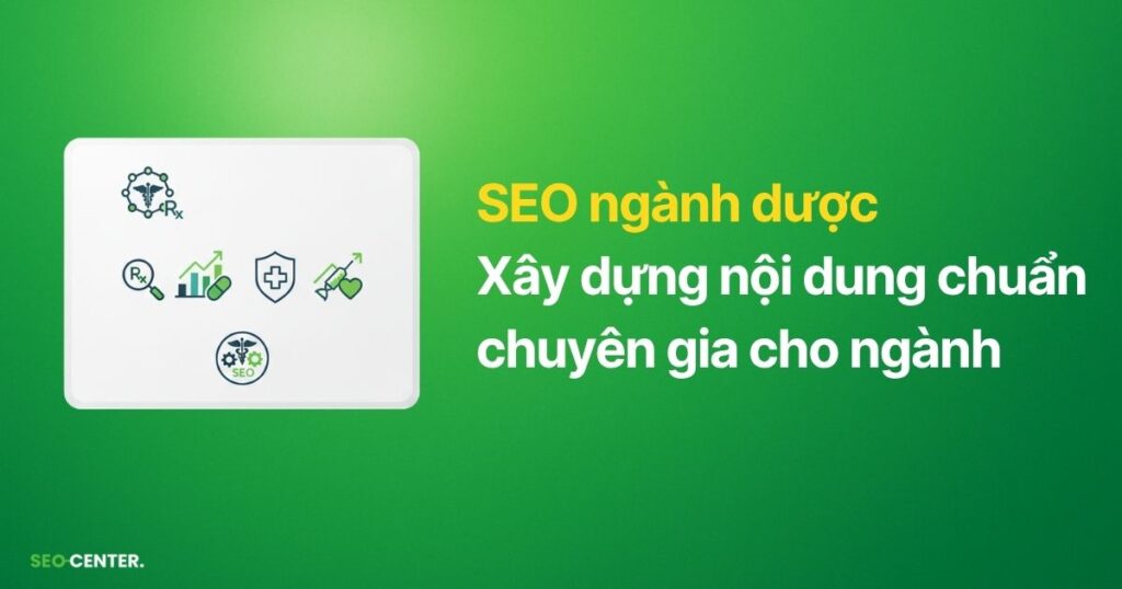 SEO ngành dược