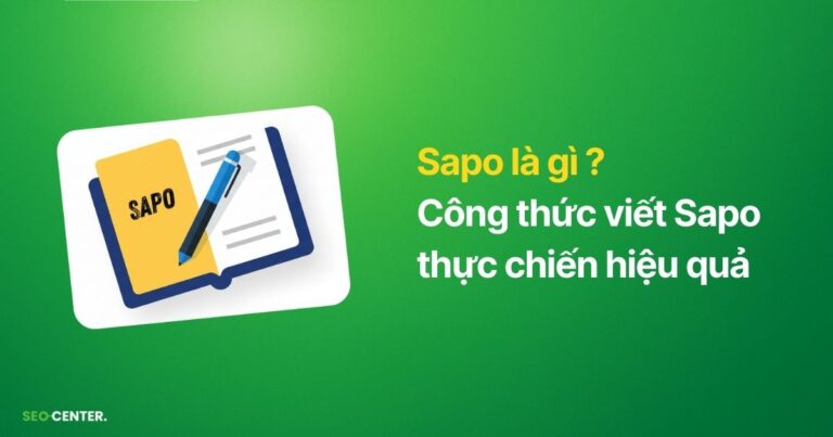 Sapo là gì? 9 Công thức viết Sapo thực chiến cực hiệu quả