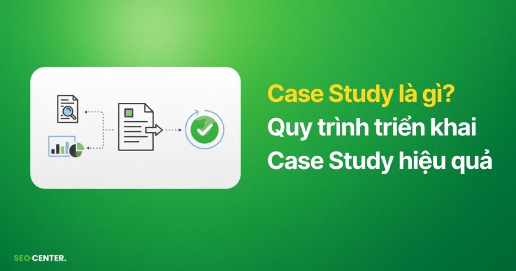 case study là gì