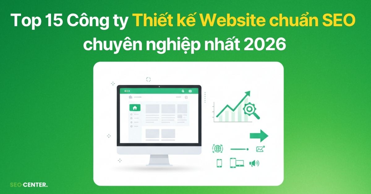 Công ty Thiết kế Website chuẩn SEO