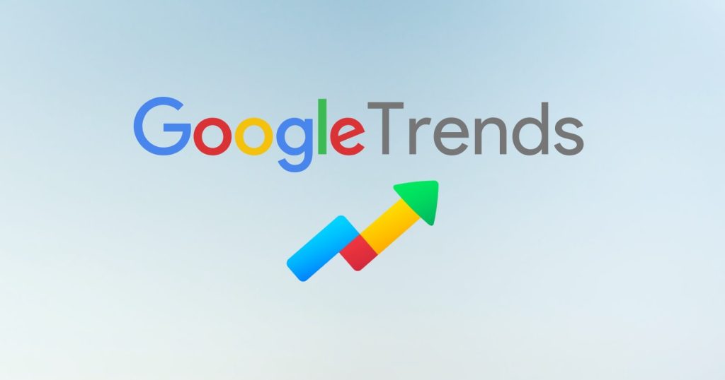 Google Trends là gì Hiểu đúng về dữ liệu tương đối