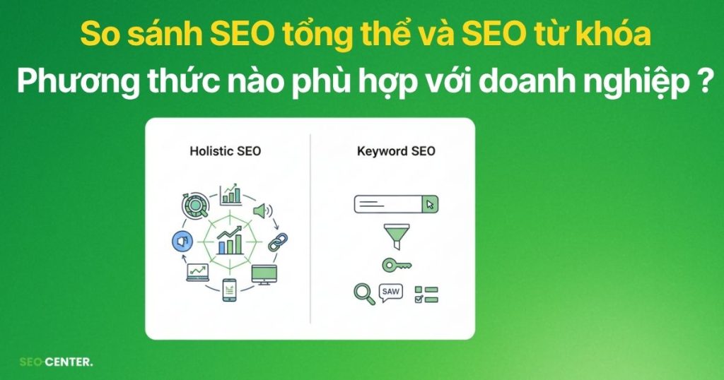 SEO tổng thể và SEO từ khóa