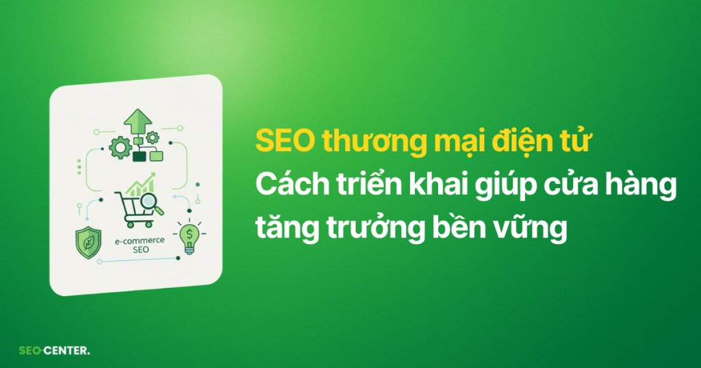bí quyết SEO thương mại điện tử
