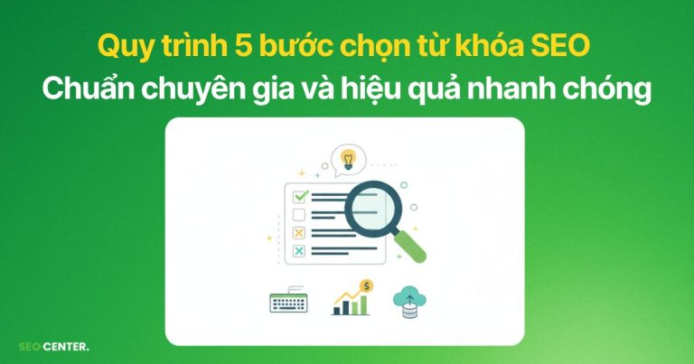 Hướng dẫn cách chọn từ khóa SEO hiệu quả cho người mới