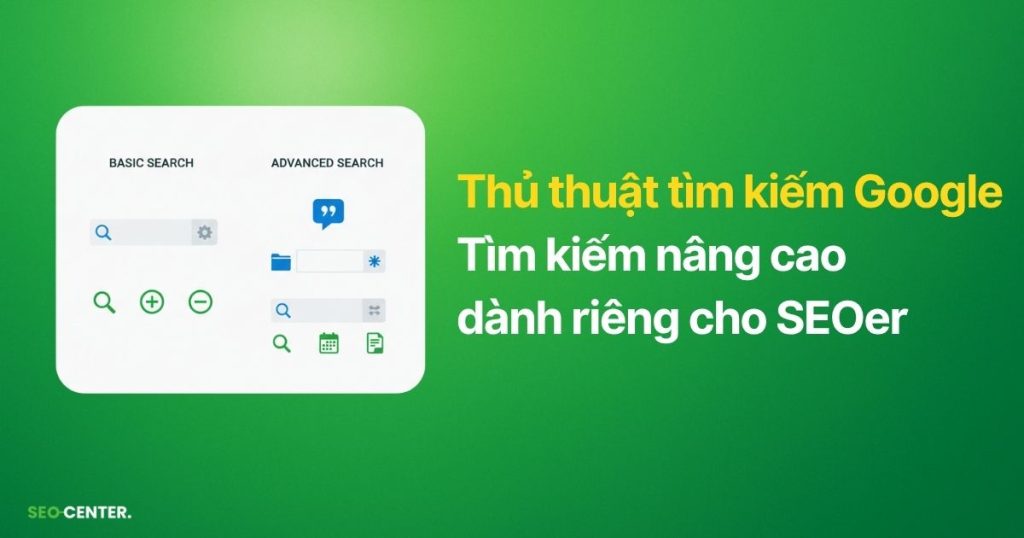 thủ thuật tìm kiếm Google