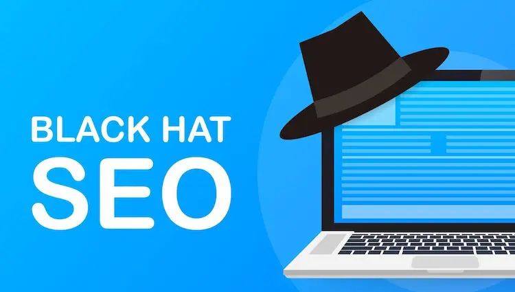 Định nghĩa và các hành vi vi phạm nguyên tắc Google của SEO mũ đen