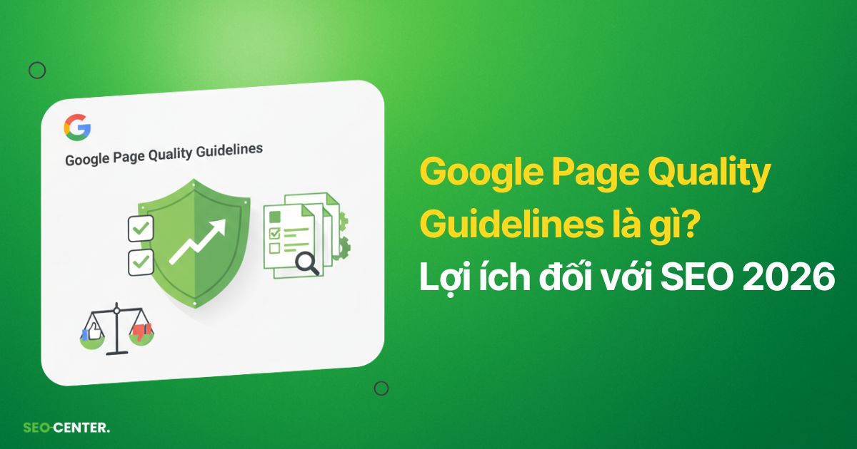 Google Page Quality Guidelines