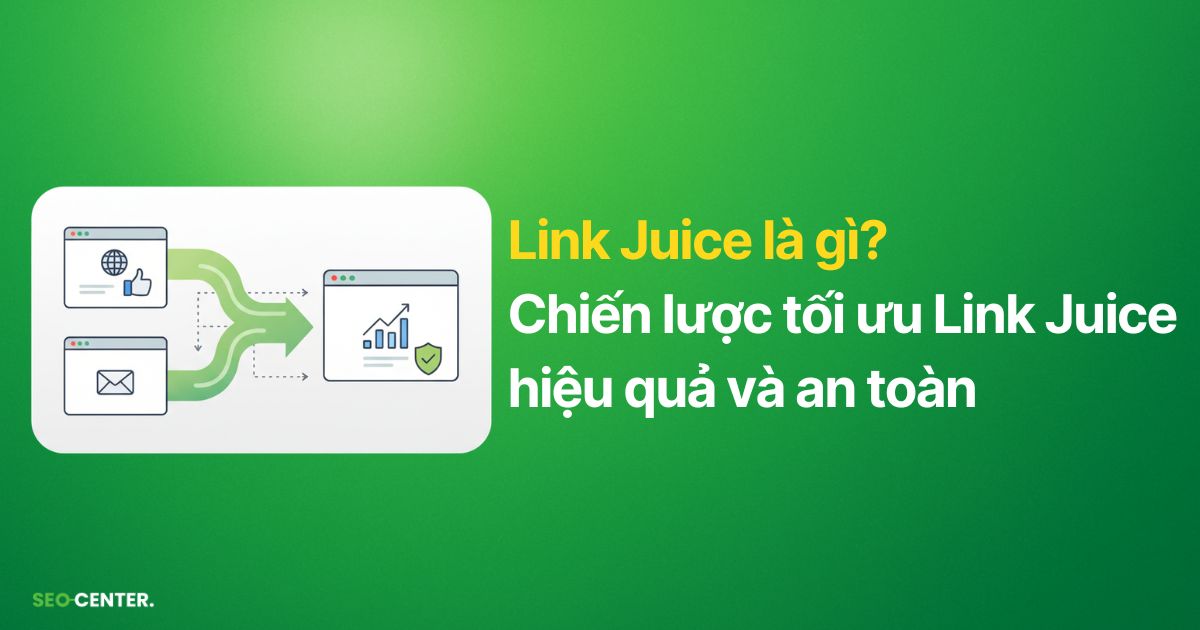Link Juice là gì